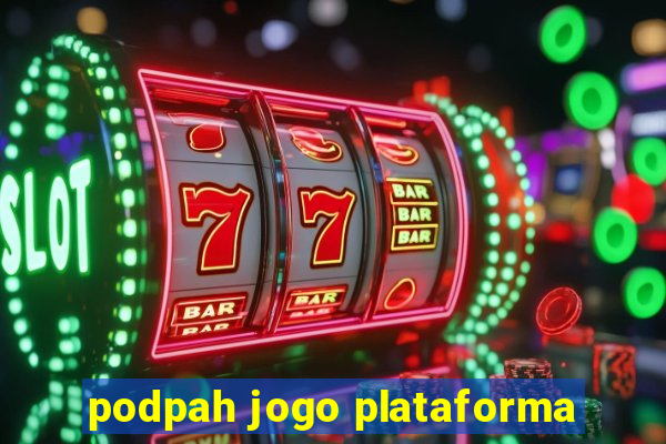 podpah jogo plataforma